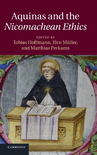 Aquinas And The Nicomachean Ethics Professor Tobias Hoffmann