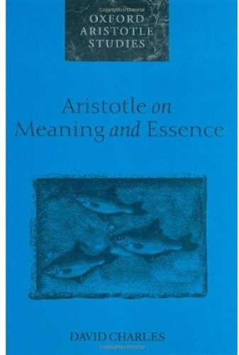 Aristotle On Meaning And Essence David Charles