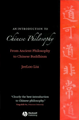 An Introduction To Chinese Philosophy From Ancient Philosophy To Chinese Buddhism Jeeloo Liu