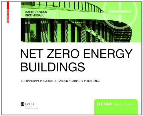 Net Zero Energy Buildings Karsten Voss Eike Musall