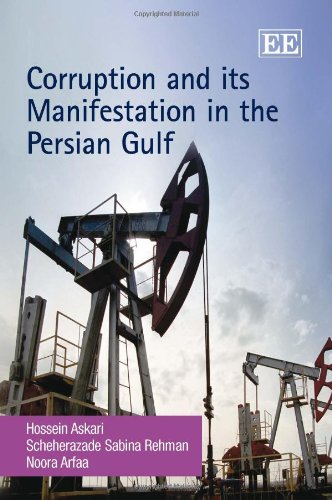 Corruption And Its Manifestation In The Persian Gulf Hossein Askari