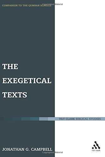 The Exegetical Texts Jonathan G Campbell