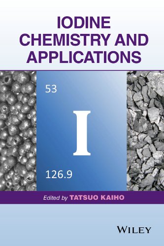 Iodine Chemistry And Applications 1st Edition Tatsuo Kaiho