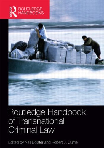 Routledge Handbook Of Transnational Criminal Law Neil Boister