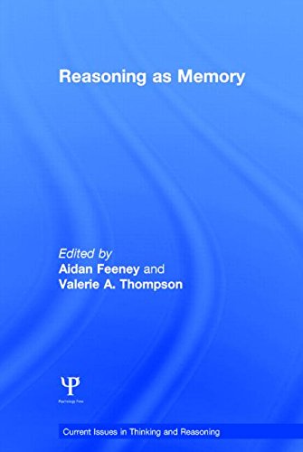 Reasoning As Memory 1st Edition Aidan Feeney Valerie A Thompson