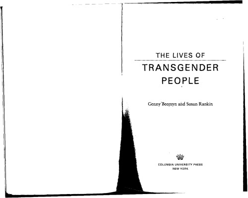 The Lives Of Transgender People Genny Beemyn Susan Rankin