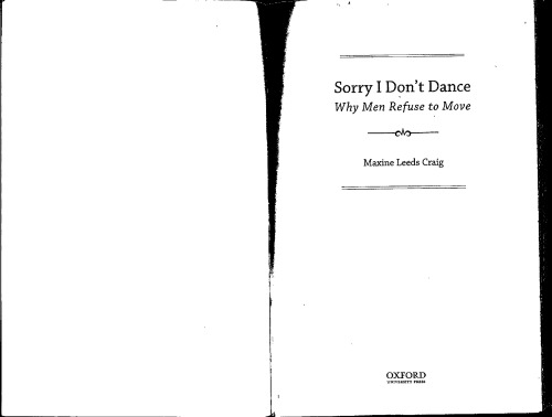 Sorry I Dont Dance Why Men Refuse To Move Maxine Craig