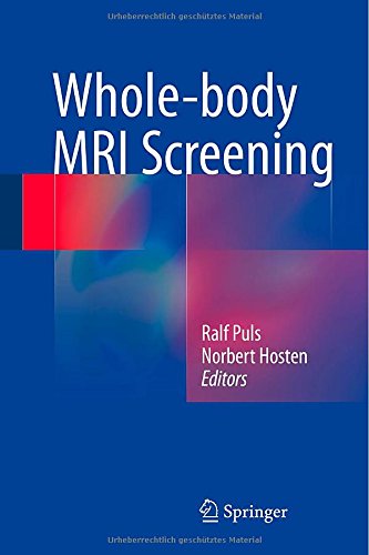 Wholebody Mri Screening 2014th Edition Ralf Puls Norbert Hosten