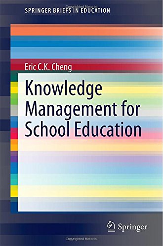 Knowledge Management For School Education 2015th Edition Cheng Eric Ck