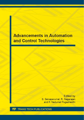 Advancements In Automation And Control Technologies Selected Peer Reviewed Papers From The 2014 International Conference On Advancements In 2014 Raman S Selvaperumal