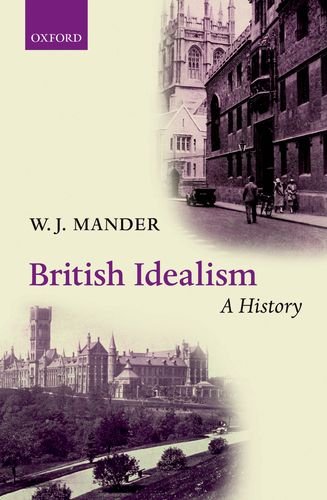 British Idealism A History W J Mander