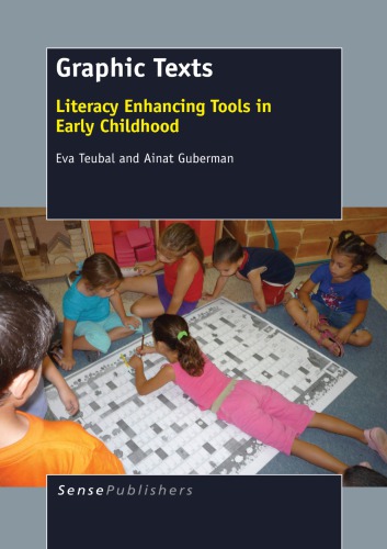 Graphic Texts Literacy Enhancing Tools In Early Childhood Eva Teubal