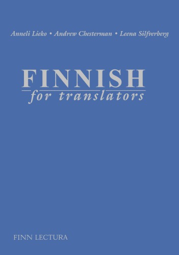 Finnish For Translators Anneli Lieko Andrew Chesterman Leena Silfverberg