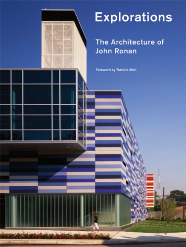 Explorations The Architecture Of John Ronan 1st Edition John Ronan
