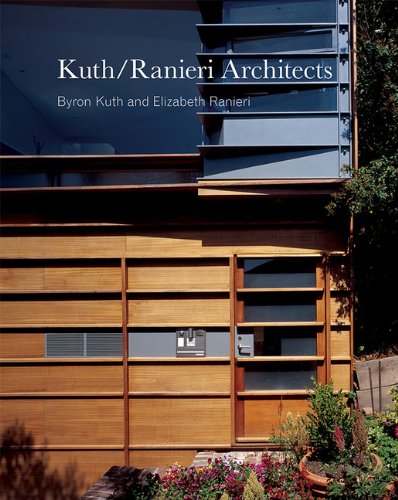Kuthranieri Architects 1st Edition Elizabeth Ranieri Byron Kuth