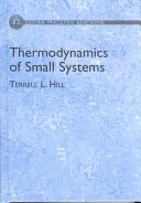 Thermodynamics Of Small Systems Unabridged Reprint Hill Tl