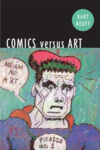 Comics Versus Art Bart Beaty