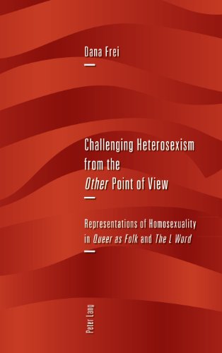 Challenging Heterosexism From The Other Point Of View Representations Of Homosexuality In Queer As Folk And The L Word Dana Frei