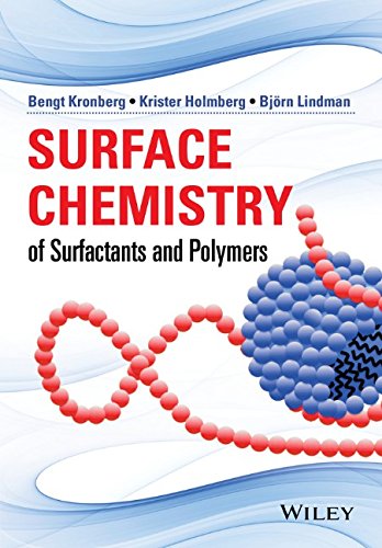 Surface Chemistry Of Surfactants And Polymers 1st Edition Bengt Kronberg
