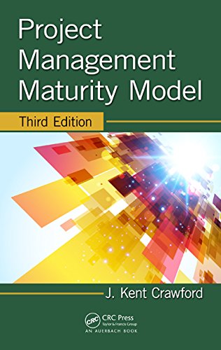 Project Management Maturity Model Third Edition 3rd Edition J Kent Crawford