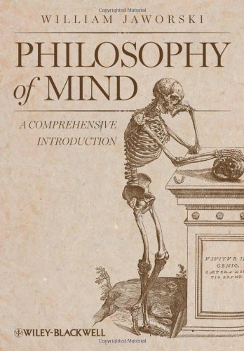 Philosophy Of Mind A Comprehensive Introduction 1st Edition William Jaworski