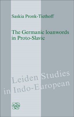 Germanic Loanwords In Protoslavic Saskia Pronktiethoff
