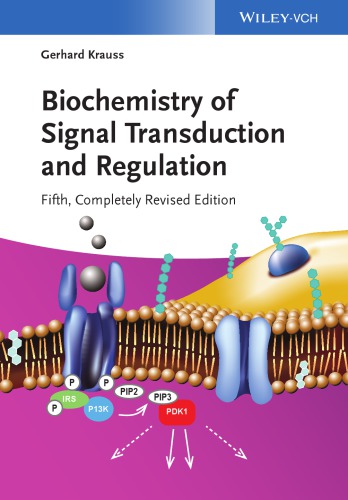 Biochemistry Of Signal Transduction And Regulation 5th Gerhard Krauss