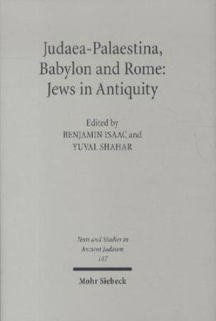 Judaeapalaestina Babylon And Rome Jews In Antiquity Benjamin Isaac