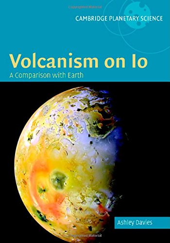 Volcanism On Io A Comparison With Earth Ashley Gerard Davies