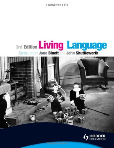 Living Language Jane Bluett John Shuttleworth