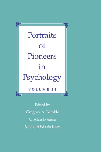 Portraits Of Pioneers In Psychology Reprint Gregory A Kimble Ed