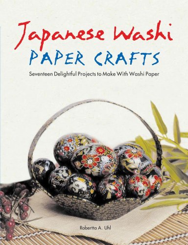 Japanese Washi Paper Crafts Original Robertta A Uhl