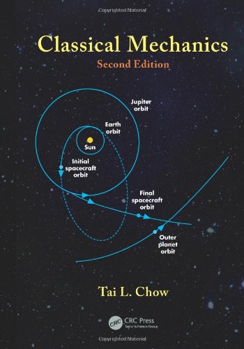 Classical Mechanics Second Edition 2nd Edition Tai L Chow