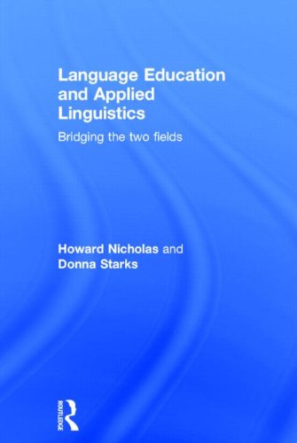 Language Education And Applied Linguistics Bridging The Two Fields 1st Edition Howard Nicholas