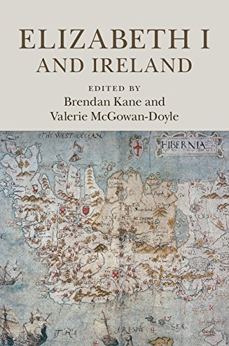Elizabeth I And Ireland Brendan Kane Valerie Mcgowandoyle