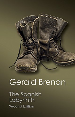 The Spanish Labyrinth An Account Of The Social And Political Background Of The Spanish Civil War Revised Edition Gerald Brenan