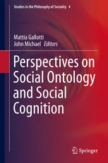 Perspectives On Social Ontology And Social Cognition 1st Edition Mattia Gallotti