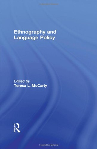 Ethnography And Language Policy 1st Edition Teresa L Mccarty