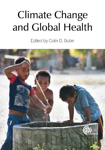 Climate Change And Global Health Colin D Butler