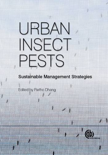 Urban Insect Pests Sustainable Management Strategies Partho Dhang