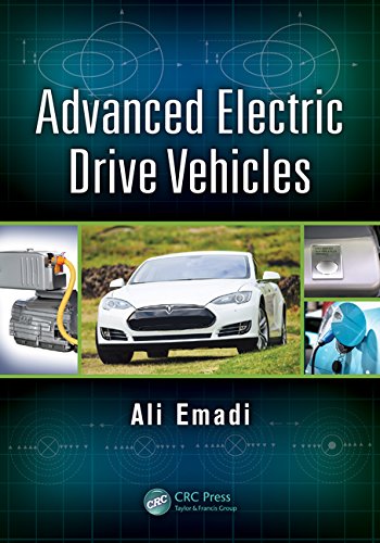 Advanced Electric Drive Vehicles 1st Edition Ali Emadi Florence Berthold