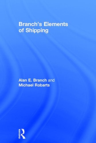 Branchs Elements Of Shipping 9th Edition Alan Edward Branch Michael Robarts