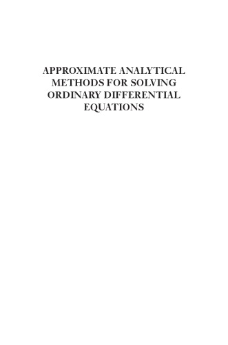 Approximate Analytical Methods For Solving Ordinary Differential Equations Radhika