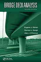 Bridge Deck Analysis Second Edition Eugene J Obrien Damien L Keogh Alan Oconnor