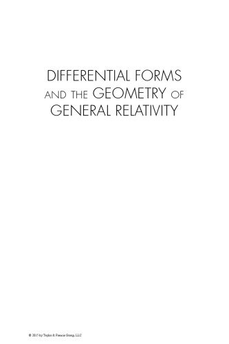 Differential Forms And The Geometry Of General Relativity Tevian Dray