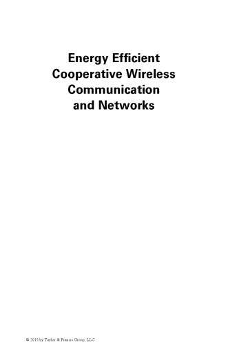 Energy Efficient Cooperative Wireless Communication And Networks Kun Peng