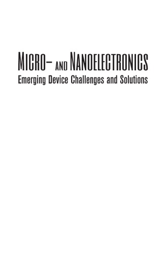 Microand Nanoelectronics Emerging Device Challenges And Solutions Brozek