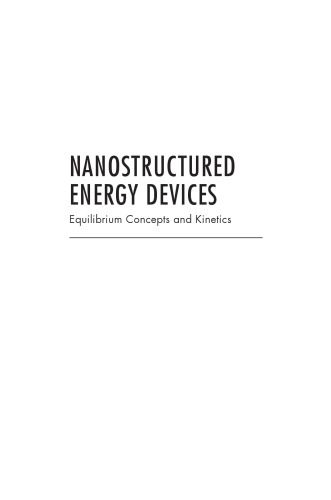 Nanostructured Energy Devices Equilibrium Concepts And Kinetics Bisquert