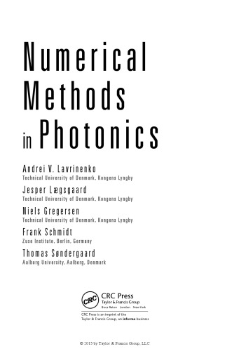 Numerical Methods In Photonics Andrei V Lavrinenko Jesper Lgsgaard Niels Gregersen Frank Schmidt Thomas Sndergaard