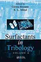 Surfactants In Tribology Volume 4 Girma Biresaw K L Mittal